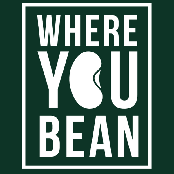 WHERE YOU BEAN